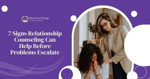 7 Signs Relationship Counselling in Gurgaon Can Help Before Problems Escalate